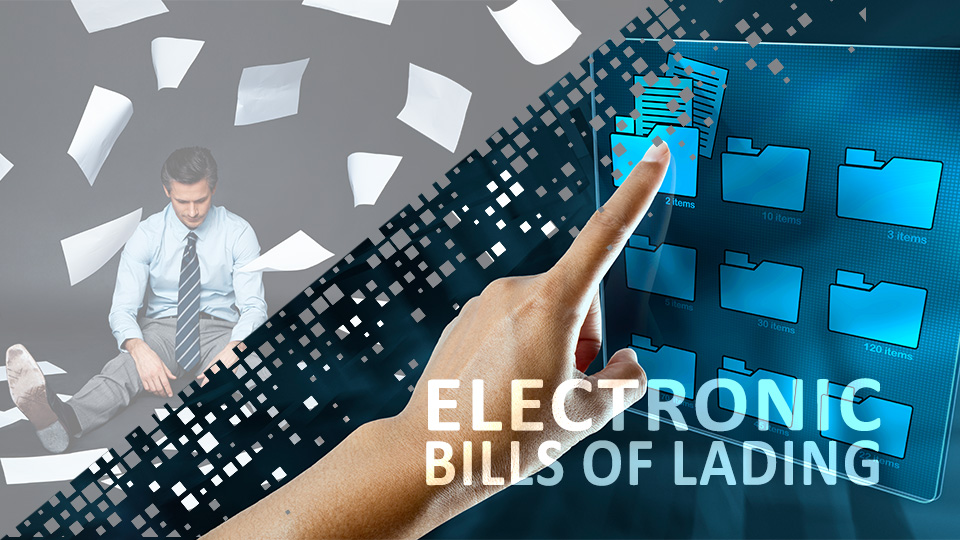 Man overwhelmed by flying paper (administrative burden) on left and on the right a finger pointing at screen with paper icons in neat folders and the words electronic bills of lading superimposed