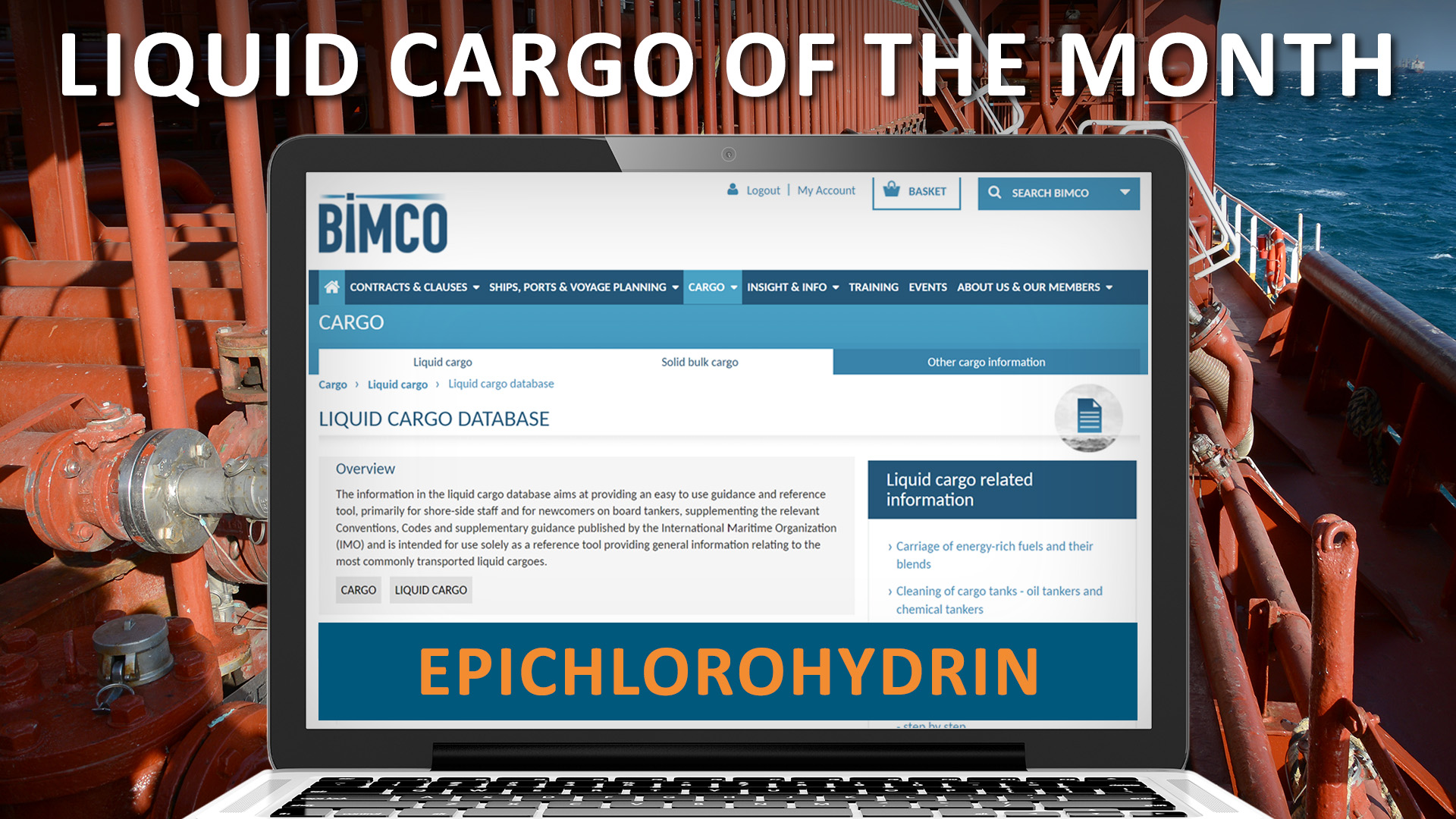 Liquid cargo of the month - BIMCO Liquid Cargo Database website and the text "Epichlorohydrin" on laptop superimposed over photo of chemical tanker deck